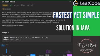57. Insert Interval - LeetCode Solution in Java | THE CODE WIZARD