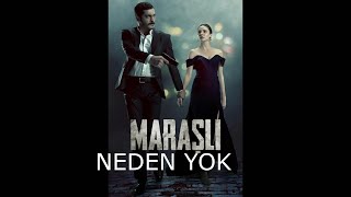 MARAŞLI DİZİSİ NEDEN YAYINLANMIYOR