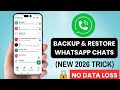 Recover Deleted WhatsApp Chats WITHOUT Backup (New 2026 Trick)