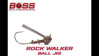 BOSS Rock Walker Ball Jig