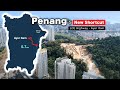 NEW Shortcut in Penang: Air Itam To Lim Chong Eu Highway (Development Update)