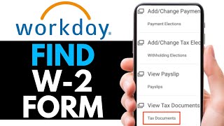How To Find Your W2 On Workday App 2025 (EASY GUIDE)
