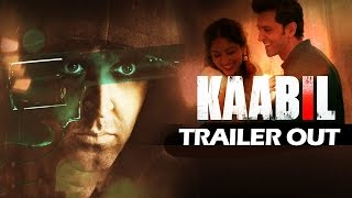 KAABIL Trailer Out | Hrithik Roshan | Yami Gautam