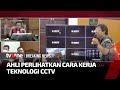 Ahli Berikan Penjelasan Cara Kerja CCTV di Depan Hakim | Breaking News tvOne