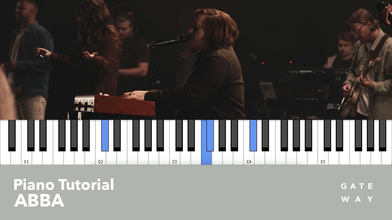 Abba Feat Leeland Play Through Video Piano Acordes Chordify