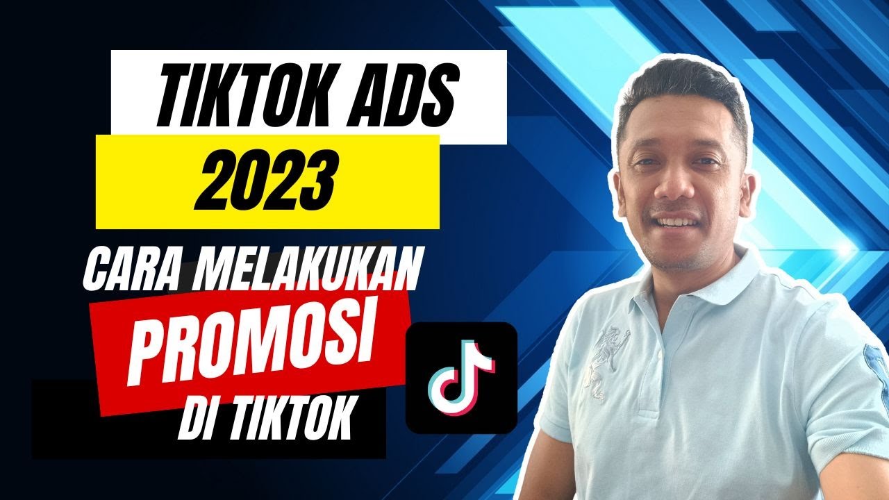 Tiktok Ads 2023 - Cara Melakukan Promosi Di Tiktok - YouTube