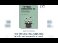 100 THINGS MILLIONAIRES DO COMPLETE AUDIO BOOK 📖