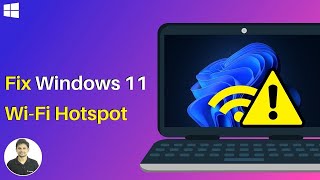 Windows 11 Mobile Hotspot Not Working? (SOLVED)