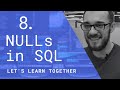 We Learn SQL #8 | NULLs