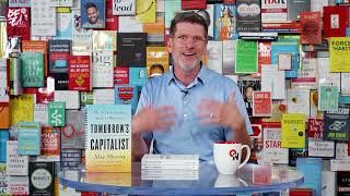 The Role of Tomorrow’s Capitalist: Alan Murray
