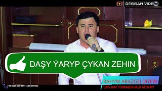 (DINLAN BAHA BERIN!) RAHYM ARAZGELDIYEW-JAN JAN/ TURKMEN HALK AYDYMY/ DESSAN VIDEO/