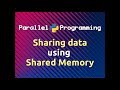 Sharing Data using Shared Memory | Parallel Programming in Python (Part-5)