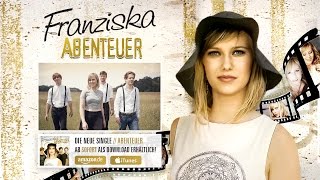 Franziska - Die neue Single \