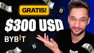 Como Ganar $300 Dólares GRATIS En Solo 5 Minutos En ByBit