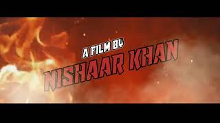 Warland (teaser) gulzaar chhaniwala song A NISHAAR KHAN FILM