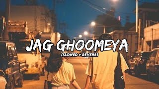Jag Ghoomeya [Slowed + Reverb] - Rahat Fateh Ali Khan | Sultan