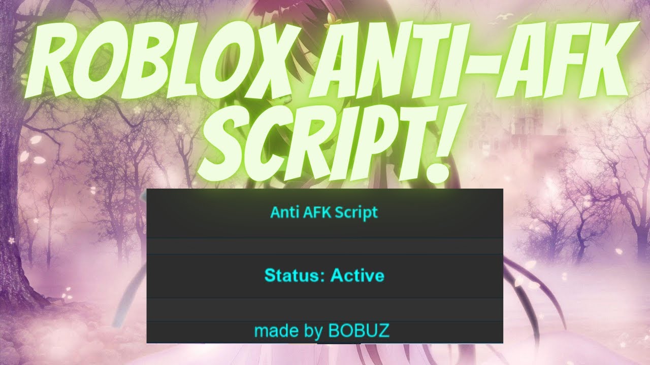 Roblox Anti Afk Script Youtube