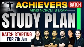 AIIMS NORCET 8 Exam | Achievers Batch Study Plan Starting 7th January | Nursing ADDA247