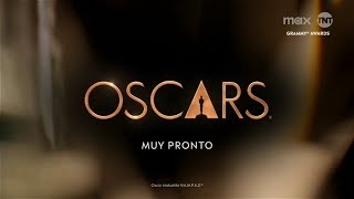 Premios Oscars 2025 - Muy Pronto | Promo @TNTlatam @StreamMaxLA