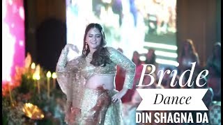 Bride Dance Performance | Din Shagna Da | Sangeet Night
