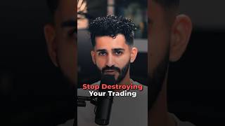 Stop Destroying Your Trading