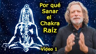 Cualidades del Chakra Raíz y cómo Sanarlo