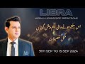 LIBRA Weekly HOROSCOPE  9 September To 15 September 2024