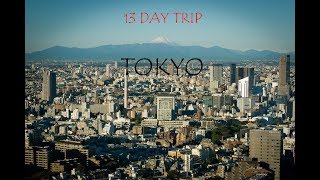 Tokyo,Japan 13day Travel Vlog 日本東京13天之旅