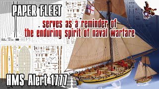 The HMS ALERT 1777 paper ship model * PAPER FLEET * SUPER ScaleModeling HEROES