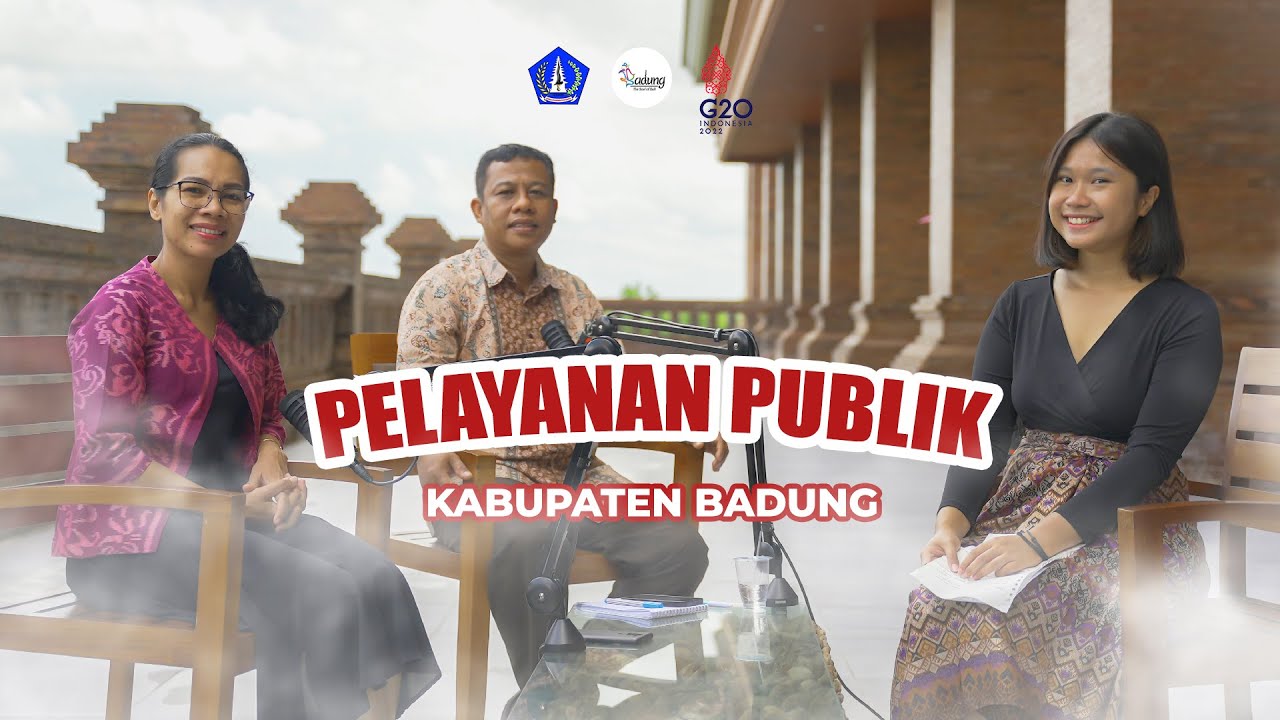 PELAYANAN PUBLIK DI KABUPATEN BADUNG - YouTube