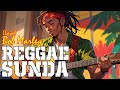 Reggae Sunda (7) Lain Bob Marley Part  2