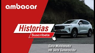 😍 Testimonio H6 3era Generación | Historias Ambacar