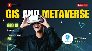 Why the Metaverse Needs GIS More Than You Think