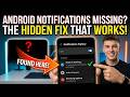 Android Notifications Missing? Here’s the Hidden Fix That Works