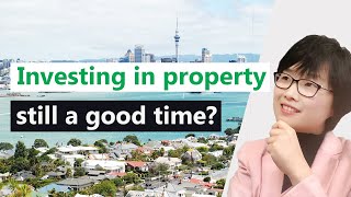 Is it still a good time to invest in property in NZ? (2021)