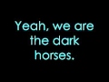 Dark Horses - Switchfoot Lyrics!!