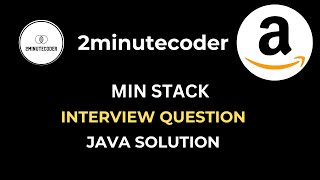 Leetcode 155 : Min Stack - Java O(1) Solution - Stack Class Problem