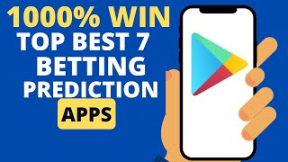 1000% Top 7 Soccer Predictions Apps For 100% Win Starting Today.