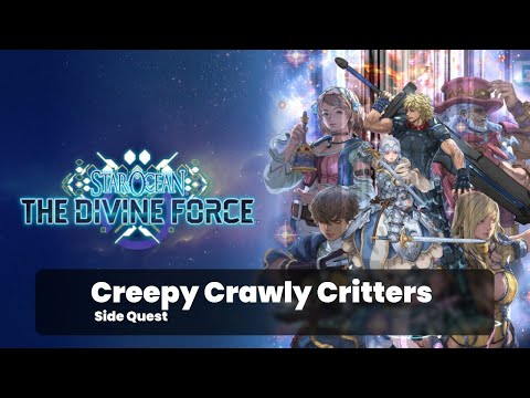 Creepy Crawly Critters Side Quest - Star Ocean: The Divine Force