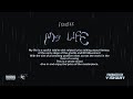 My Life (Lyrics Video)