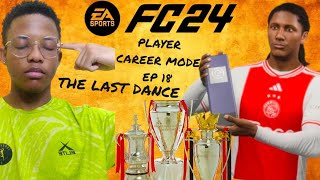 Mzansi Career Mode | THE LAST DANCE | EA FC 24 Player Career Mode EP 18