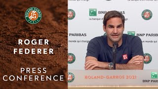 Roger Federer Press Conference after Round 2 I Roland-Garros 2021
