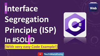 Interface Segregation Principle (ISP) | C# | with very easy code example | SOLID Design Principles
