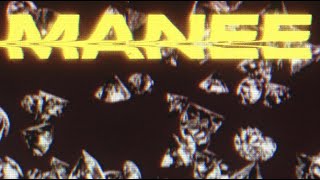 That Mexican OT - Manee (Official Lyric Video)