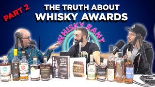 Are Whisky Awards Fairly Judged? Davin de Kergommeaux! Part 2/2