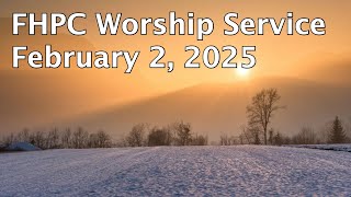 02.02.25 Sunday Worship Livestream