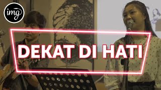 DEKAT DI HATI - RAN LIVE COVER NADIA \u0026 YOSEPH #INDOMUSIKDAY