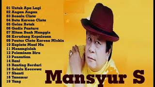 mansyur s full album 20 lagu terbaik mansyurs full dangdut original