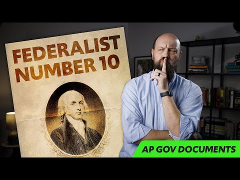 What is the main idea of Federalist 10?