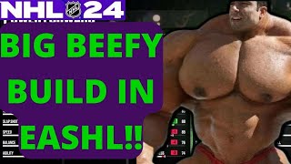 THE BEEFY POWER FORWARD BUILD YOU DIDN'T KNOW YOU NEEDED!! EASHL 24 POWER FORWARD BUILD!